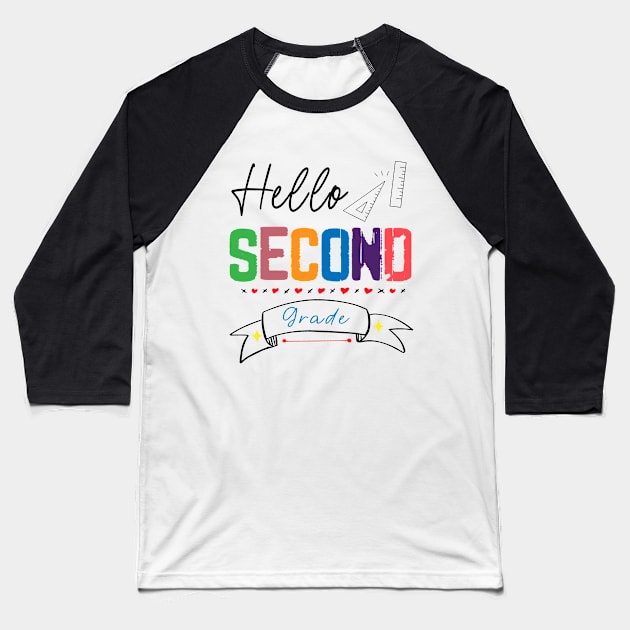 Hello Second Grade - Back to school Baseball T-Shirt by SILVER01